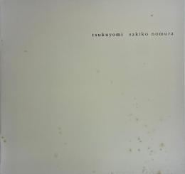 tsukuyomi Sakiko Nomura  M.02