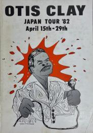 OTIS CLAY JAPAN TOUR ’82 APRIL 15th-29th  パンフレット

