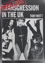 PRELUDE: Transgression In The UK