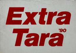 Extra Tara '90  湯村タラ、湯村輝彦 ドローイングサイン入り