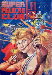 SUPER PELICAN CLUB January 1985 NO.31  スーパーペリカンクラブ 第二期創刊号