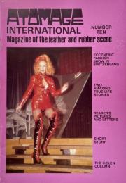 ATOMEAGE INTERNATIONAL Magazine of Leather and rubber scene NO.10