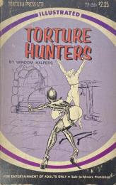 TORTURE HUNTERS（拷問ハンターズ）
