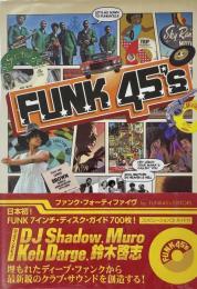 Funk 45's DEEP FUNK 7inch Disk Guide
