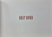 DRIP BOMB　梅川良満 写真集