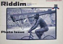 Riddim リディム No.289 May 2007　Photo Issue
