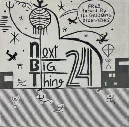 N.B.T The Next Big Thing Issue #24 - Screaming Dizbusters 7inch vinyl