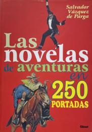 Las novelas de aventuras en 250 portadas