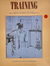 Training: Being the fourth tale of male masochism from the garden of delicate delights 男のマゾヒズム物語