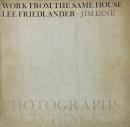 WORK FROM THE SAME HOUSE