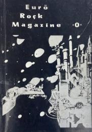 EURO ROCK MAGAZINE ユーロロックマガジン 0号