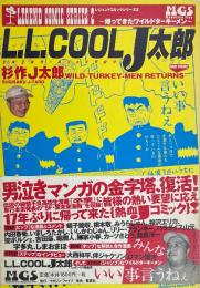 L.L.Cool J太郎 帰ってきたワイルドターキーメン