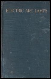 英）ELECTRIC ARC LAMPS