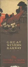 GREAT WESTERN RAILWAY　THE HISTORIC AND SCENIC RAILWAY OF ENGLAND