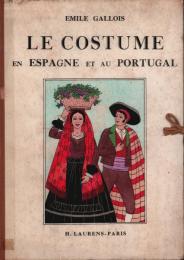 (仏)LE COSTUME EN ESPAGNE ET AU PORTUGAL