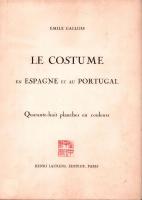 (仏)LE COSTUME EN ESPAGNE ET AU PORTUGAL