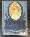 FAMOUS PICTURES BY RENOWNED ARTISTS