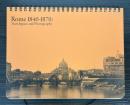 （図録）Rome 1840-1870 Travelogues and Photography　ローマ追想　19世紀写真と旅
