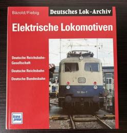 （独文）Elektrische Lokomotiven