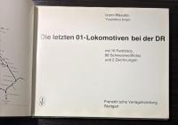 （独文）Die letzten 01-Lokomotiven bei der DR