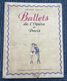 Ballets de I'opera de paris パリ・オペラ座バレー団
