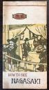 （英文パンフ）HOW TO SEE NAGASAKI