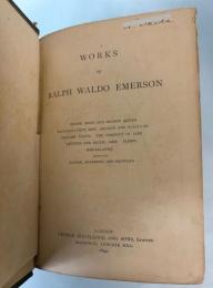 THE WORKS OF RALPH WALDO EMERSON