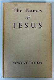 THE NAMES OF JESUS