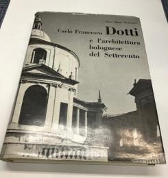 （伊文）Carlo Francesco Dotti 　カルロ・フランチェスコ・ドッティ