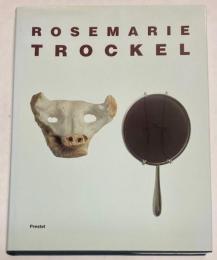 (英文）ROSEMARIE TROCKEL  ローズマリー・トロッケル