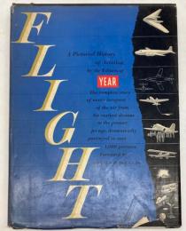 （英文）FLIGHT　A Pictorial History of Aviation