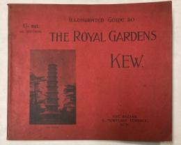 （英文）ILLUSTRATED GUIDE TO THE ROYAL GARDENS,KEW