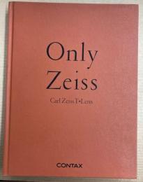 (日本語） Only Zeiss  CarlZeissT Lens