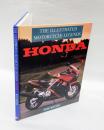 Honda The Illustrated Motorcycle Legends