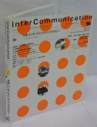 季刊 InterCommunication 16　インターコミュニケーション