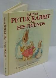 Peter Rabbit and His Friends