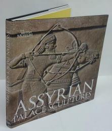 Assyrian Palace Sculptures 　アッシリア宮殿の彫刻