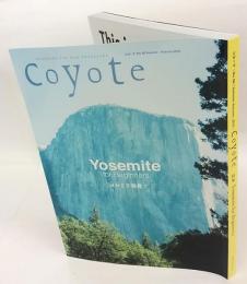 Coyote　コヨーテ　No.56　2015年夏/ 秋号　特集:ヨセミテ発見!
