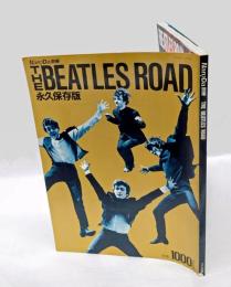 THE BEATLES ROAD　永久保存版   Nan？Da 別冊