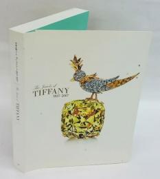 世界を魅了したティファニー　1837-2007　the jewels of Tiffany