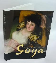 プラド美術館所蔵ゴヤ = Goya : 光と影