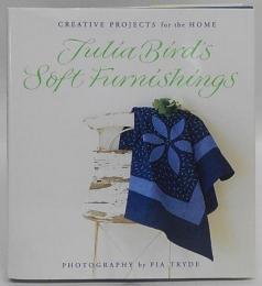 Soft Furnishings and Finishing Touches (Creative Projects for the Home)　ハードカバー