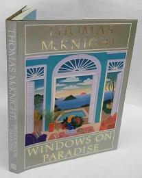 Thomas McKnight: Windows on Paradise　ハードカバー