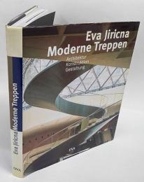 Moderne Treppen. Architektur, Konstruktion, Gestaltung.　 ハードカバー