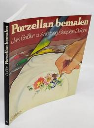 Porzellan bemalen. Anleitung, Beispiele, Dekore