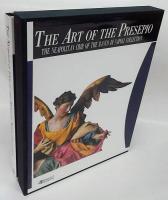 THE ART OF THE PRESEPIO. THE NEAPOLITAN CRIB OF THE BANCO DI NAPOLI COLLECTION  ハードカバー