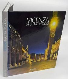 Vicenza. La città preziosa　ハードカバー