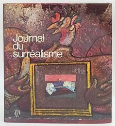 Journal du surréalisme, 1919-1939