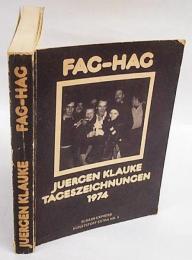 FAG-HAG　Tageszeichnungen 1974　Elsass-Express, Kunststoff Extra Nr. 4