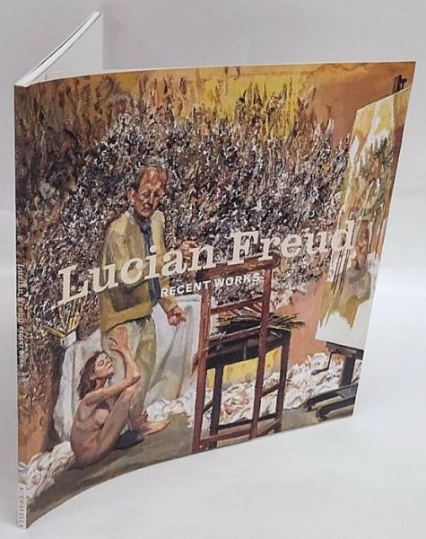Lucian Freud recent works(ルシアン・フロイド) / 古本、中古本、古 